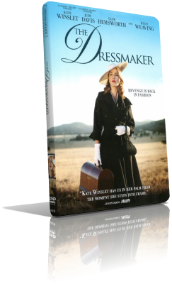 The Dressmaker – Il diavolo è tornato (2016) Full DVD9 – ITA/ENG