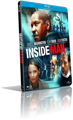 Inside Man (2006) FullHD 1080p ITA/ENG AC3+DTS 5.1 Subs MKV