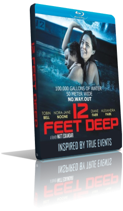 12 Feet Deep (2016) [SUB-ITA] WEBDL 720p ENG/AC3 5.1 Subs MKV
