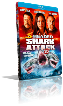 3 Headed Shark Attack (2015) 3D Half SBS 1080p ITA/AC3 2.0 (Audio Da WEBDL) ENG/AC3+DTS 5.1 Subs MKV