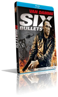 6 Bullets (2012) FullHD 1080p ITA/ENG AC3+DTS 5.1 Subs MKV