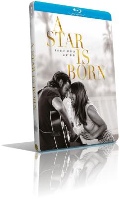A Star Is Born (2018) Full Blu-Ray AVC ITA/Multi AC3 5.1 ENG/AC3+TrueHD 7.1