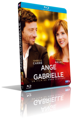 Ange & Gabrielle – Amore a sorpresa (2015) HD 720p ITA/AC3 2.0 (Audio Da WEBDL) FRE/AC3+DTS 5.1 Subs MKV