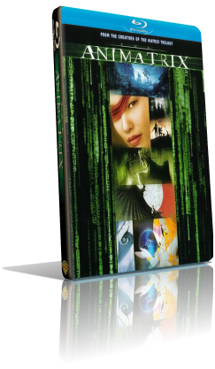 Animatrix (2003) HD 720p ITA/ENG AC3 5.1 Subs MKV