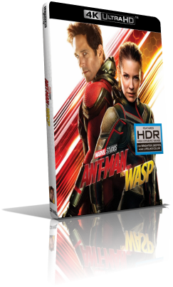 Ant-Man and the Wasp (2018) [HDR] UHD 2160p ITA/AC3+EAC3 7.1 ENG/TrueHD 7.1 Subs MKV