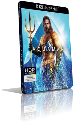 Aquaman (2019) [4K/HDR] [IMAX] Full Blu-Ray HVEC ITA/ENG TrueHD 7.1
