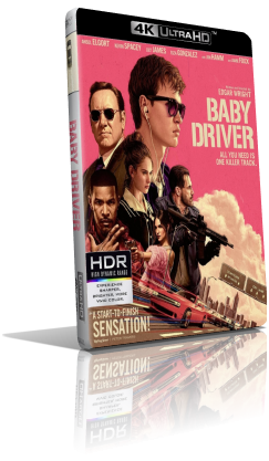 Baby Driver – Il genio della fuga (2017) [4K/HDR] Full Blu-Ray HVEC ITA/JAP/SPA DTS-HD MA 5.1 ENG/AC3+TrueHD 7.1