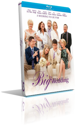 The Big Wedding (2014) HD 720p ITA/AC3 5.1 (Audio Da DVD) ENG/AC3 5.1 Subs MKV