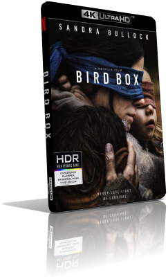 Bird Box (2018) [HDR] WEBDL 2160p ITA/AC3 5.1 (Audio Da WEBDL) ENG/AC3 5.1 Subs MKV