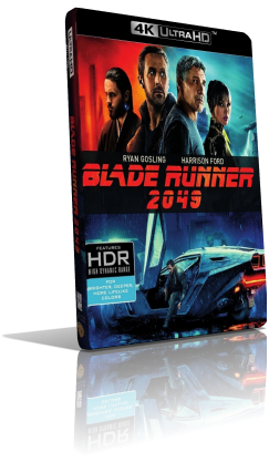 Blade Runner 2049 (2017) [HDR] UHD 2160p ITA/AC3+DTS 5.1 ENG/TrueHD 7.1 Subs MKV