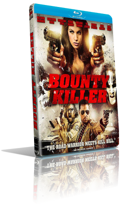 Bounty Killer (2013) FullHD 1080p ITA/AC3 5.1 (Audio Da WEBDL) ENG/AC3+DTS 5.1 Subs MKV