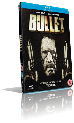Bullet (2014) HD 720p ITA/AC3+DTS 5.1 ENG/AC3 5.1 Subs MKV