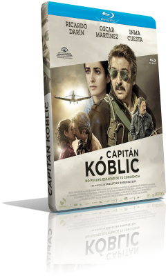Capitano Koblic (2016) BDRip 480p ITA/AC3 5.1 (Audio Da DVD) SPA/AC3 5.1 Subs MKV