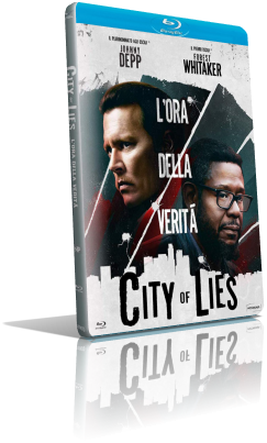 City of Lies – L’ora della verità (2019) BDRip 480p ITA/ENG AC3 5.1 Subs MKV
