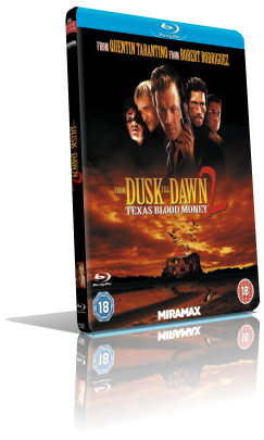 Dal tramonto all’alba 2 – Texas, sangue e denaro (1999) Full Blu-Ray AVC ITA/ENG DTS-HD MA 5.1