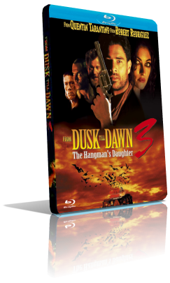 Dal tramonto all’alba 3 – La figlia del boia (2000) Full Blu-Ray AVC ITA/ENG DTS-HD MA 5.1