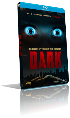 Dark (2015) WEBDL 480p ITA/AC3 2.0 (Audio Da WEBDL) MKV