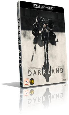 Darkland (2017) [SDR] UHD 2160p ITA/AC3 5.1 (Audio da WEBDL DAN/TrueHD 7.1 Subs MKV