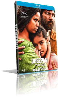 Dheepan – Una nuova vita (2015) FullHD 1080p ITA/AC3 5.1 (Audio Da DVD) FRE/AC3+DTS 5.1 Subs MKV