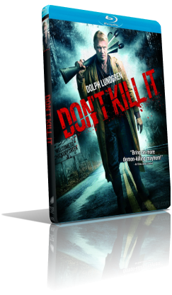 Don’t Kill It (2016) Full Blu-Ray AVC ITA/ENG AC3+DTS-HD MA 5.1