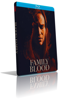 Family Blood (2018) WEBDL 720p ITA/AC3 5.1 (Audio Da WEBDL) ENG/AC3 5.1 Subs MKV