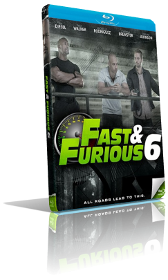 Fast & Furious 6 (2013) Full Blu-Ray AVC ITA/FRE DTS 5.1 ENG/DTS HD-MA 5.1