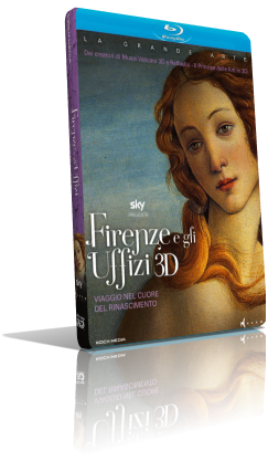 Firenze e gli Uffizi – Viaggio nel cuore del Rinascimento (2015) 3D Half SBS 1080p ITA/ENG AC3+DTS 5.1 Subs MKV
