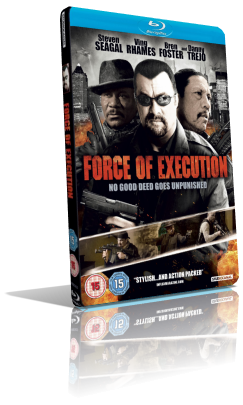 Force of Execution (2013) BDRip 480p ITA/AC3 5.1 (Audio Da Itunes) ENG/AC3 5.1 Sub MKV