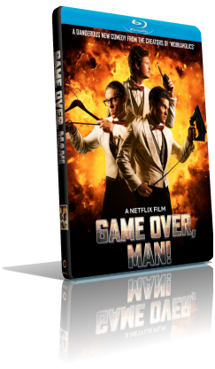Game Over, Man! (2018) WEBDL 1080p ITA/AC3 5.1 (Audio Da WEBDL) ENG/AC3 5.1 Subs MKV