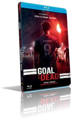 Goal of the Dead (2014) BDRip 576p ITA/AC3 5.1 (Audio Da TV) GER/AC3 5.1 Subs MKV