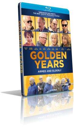 Golden Years – La banda dei pensionati (2016) WEBRip 480p ITA/AC3 5.1 (Audio Da WEBDL) ENG/AC3 5.1 Subs MKV