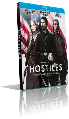 Hostiles – Ostili (2018) HD 720p ITA/ENG AC3+DTS 5.1 Subs MKV
