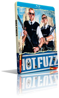 Hot Fuzz (2007) Full Blu-Ray AVC ITA/Multi DTS 5.1 ENG/AC3+DTS-HD MA 5.1