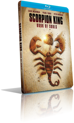 Il Re Scorpione 5 – Il libro delle anime (2018) BDRip 480p ITA/AC3 5.1 (Audio Da DVD) ENG/AC3 5.1 Subs MKV