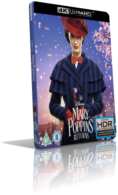 Il ritorno di Mary Poppins (2018) [HDR] UHD 2160p ITA/AC3+EAC3 7.1 ENG/TrueHD 7.1 Subs MKV