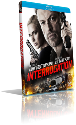 Interrogation – Colpo esplosivo (2016) FullHD 1080p ITA/AC3 5.1 (Audio Da WEBDL) ENG/AC3+DTS 5.1 Subs MKV