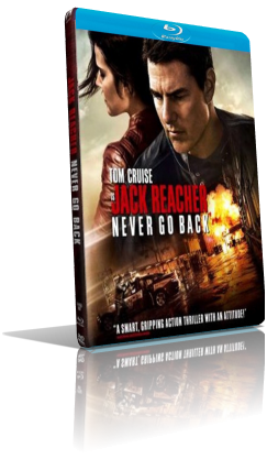 Jack Reacher: Punto di non ritorno (2016) HD 720p ITA/ENG AC3 5.1 Subs MKV