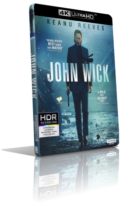 John Wick (2015) [HDR] UHD 2160p ITA/AC3+DTS 5.1 ENG/AC3+TrueHD 7.1 Subs MKV