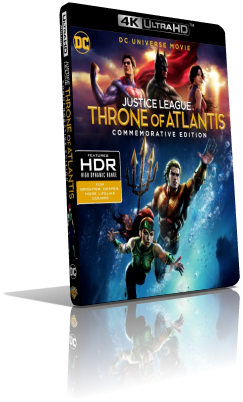 Justice League: Il Trono di Atlantide (2015) [HDR] UHD 2160p ITA/AC3 5.1 (Audio da WEBDL) ENG/DTS-HD MA 5.1 Subs MKV