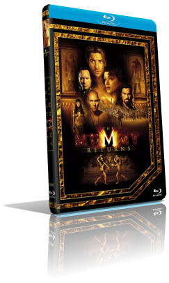 La Mummia 2 – Il Ritorno (2001) Full Blu-Ray AVC ITA/Multi DTS 5.1 ENG/AC3+DTS-HD MA 5.1