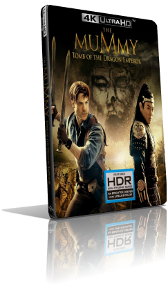 La Mummia 3 – La Tomba Dell’Imperatore Dragone (2008) [4K/HDR] Full Blu-Ray HVEC ITA/Multi DTS 5.1 ENG/AC3+DTS+DTS:X 7.1