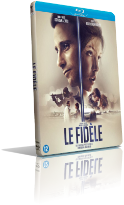Le Fidèle – Una vita al massimo (2018) HD 720p ITA/FRE AC3+DTS 5.1 Subs MKV