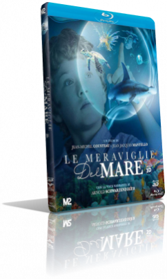 Le meraviglie del mare (2018) [2D/3D] Full Blu-Ray AVC ITA/ENG DTS-HD MA 5.1