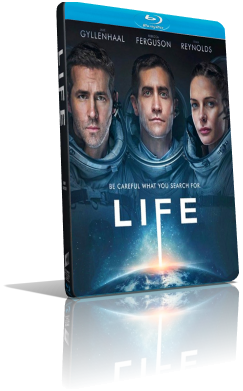 Life – Non oltrepassare il limite (2017) Full Blu Ray AVC ITA/ENG/GER DTS-HD MA 5.1