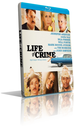 Life of Crime (2014) Full Blu Ray AVC ITA/ENG DTS-HD MA 5.1
