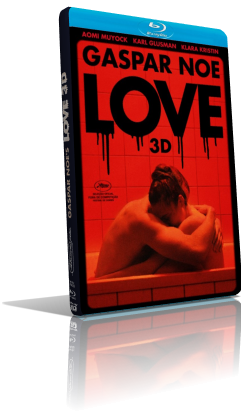 Love (2015) 3D Half SBS 1080p ITA/AC3 5.1 (Audio Da WEBDL) ENG/AC3+DTS 5.1 MKV