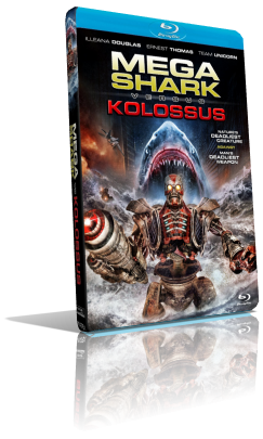 Mega Shark vs. Kolossus (2015) HD 720p ITA/AC3 5.1 (Audio Da DVD) ENG/AC3+DTS 5.1 MKV