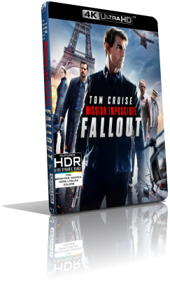 Mission Impossible – Fallout (2018) [IMAX] [HDR] UHD 2160p ITA/AC3 5.1 ENG/TrueHD 5.1 Subs MKV