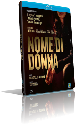 Nome di donna (2018) Full Blu-Ray AVC ITA/DTS-HD MA 5.1