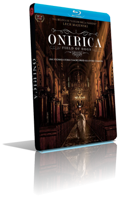 Onirica – Field of Dogs (2014) Full Blu-Ray AVC ITA/POL AC3+DTS-HD MA 5.1